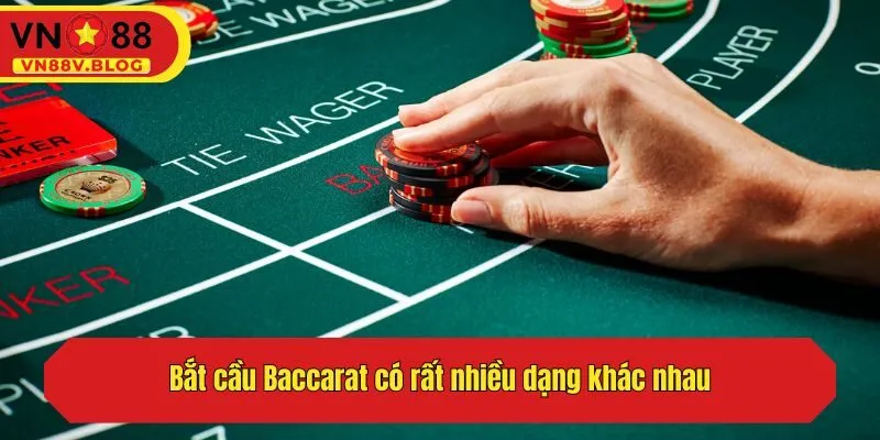Bắt cầu Baccarat có những loại nào và cách nhận diện ra sao?