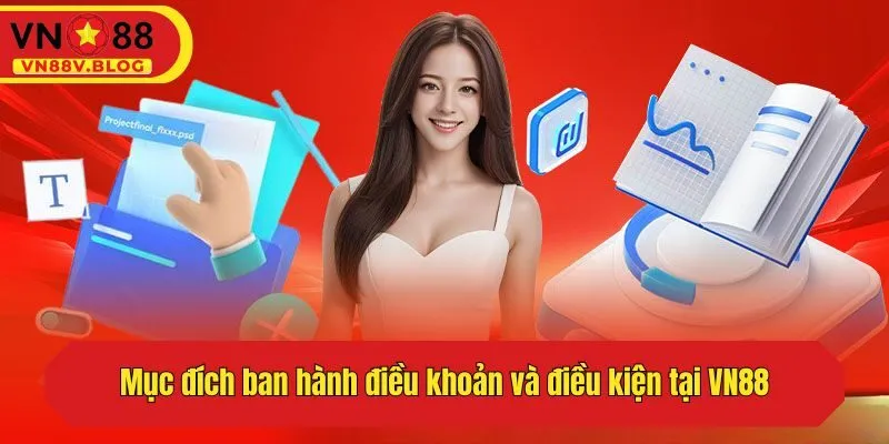 Mục đích ban hành điều khoản và điều kiện tại VN88