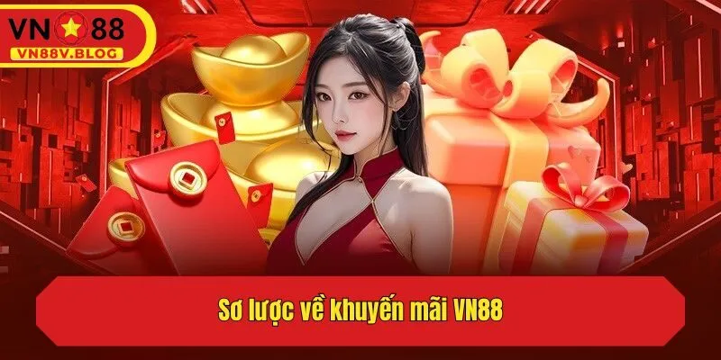 Sơ lược khuyến mãi VN88